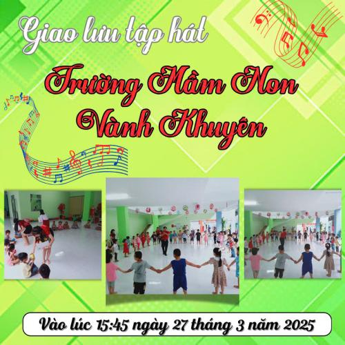 Giao lưu tập hát - Trường Mầm non Vành Khuyên
